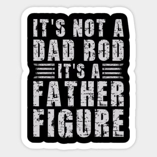 Its A Father Figure | Dim Gray Text Funny Dad Sticker